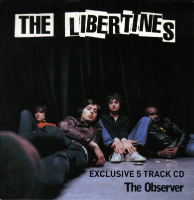 THE LIBERTINES - Exclusive 5 Track CD - The Observer