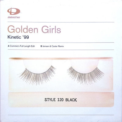 GOLDEN GIRLS - Kinetic '99 (The Remixes)