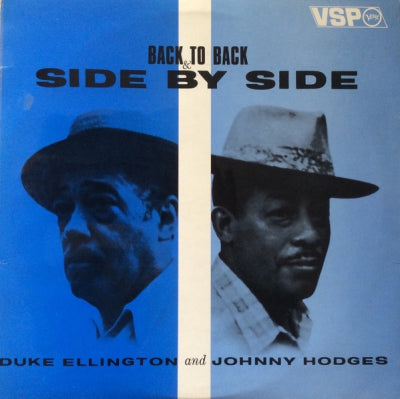 DUKE ELLINGTON AND JOHNNY HODGES - Back To Back & Side By Side