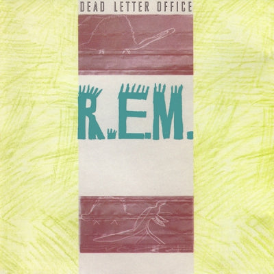 R.E.M. - Dead Letter Office