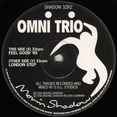 OMNI TRIO - Feel Good 95 Remix (The Return Of The Mystic Stepper) / London Step