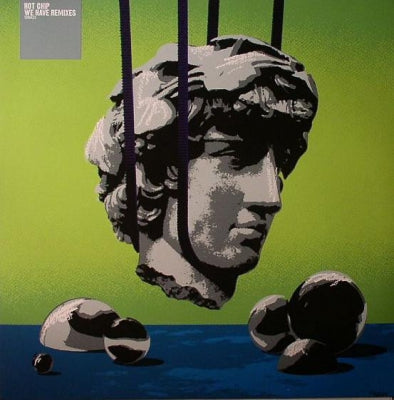 HOT CHIP - We Have Remixes