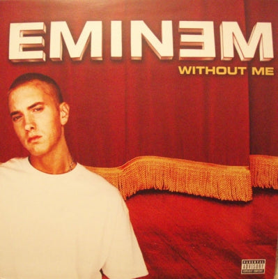 EMINEM - Without Me / What You Say