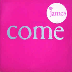 JAMES - Come Home