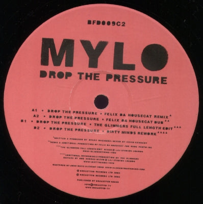 MYLO - Drop The Pressure (Remixes)