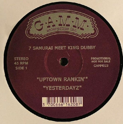 7 SAMURAI MEET KING DUBBY - Uptown Rankin'