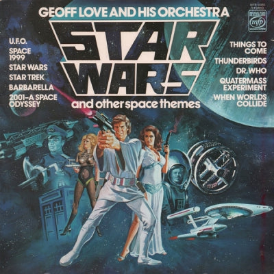 GEOFF LOVE & HIS ORCHESTRA  - Star Wars And Other Space Themes