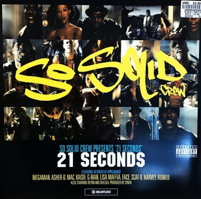 SO SOLID CREW - 21 Seconds