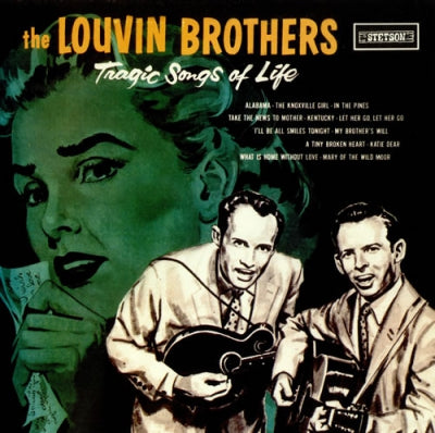 THE LOUVIN BROTHERS - Tragic Songs Of Life