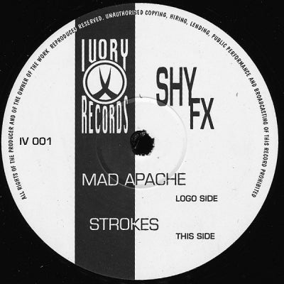 SHY FX - Mad Apache / Strokes