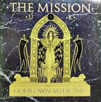 THE MISSION - Gods Own Medicine
