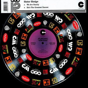 SISTER SLEDGE - We Are Family / He's The Greatest Dancer