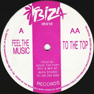 NOISE FACTORY - Feel The Music / To The Top