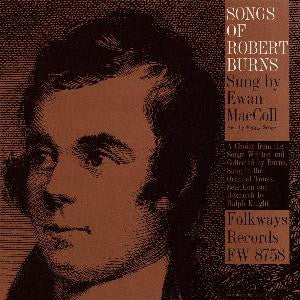 EWAN MACCOLL - Songs of Robert Burns