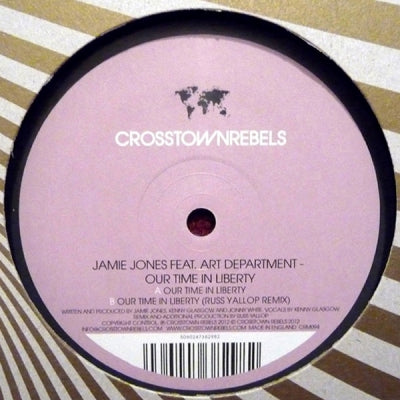 JAMIE JONES FEAT. ART DEPARTMENT - Our Time In Liberty