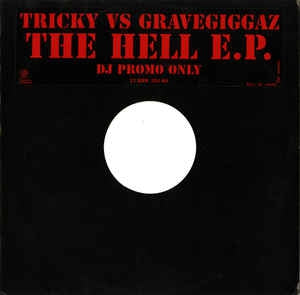 TRICKY VS GRAVEGIGGAZ - The Hell EP