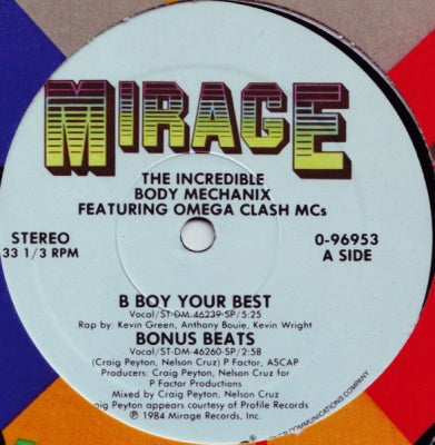 THE INCREDIBLE BODY MECHANIX  - B Boy Your Best