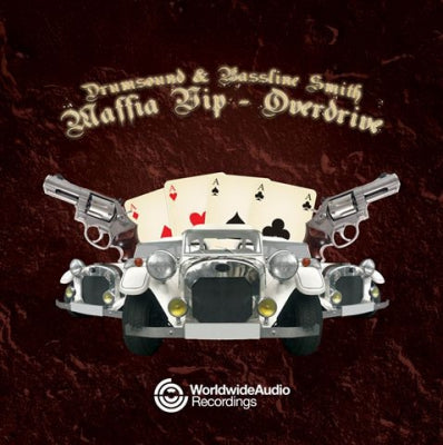 DRUMSOUND & BASSLINE SMITH - Maffia VIP / Overdrive