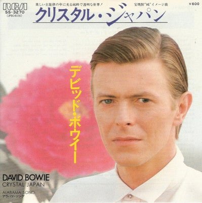 DAVID BOWIE - Crystal Japan / Alabama Song