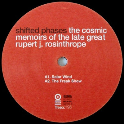 SHIFTED PHASES - The Cosmic Memoirs Of The Late Great Rupert J. Rosinthrope