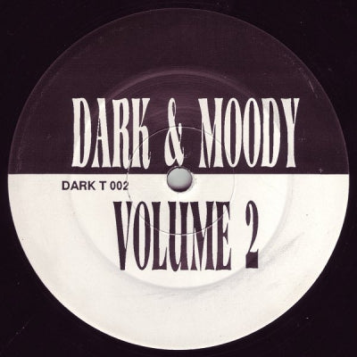 DARK & MOODY - Volume 2