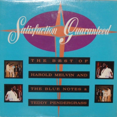 HAROLD MELVIN AND THE BLUE NOTES & TEDDY PENDERGRASS - Satisfaction Guaranteed