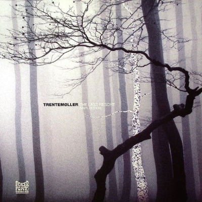 TRENTEMøLLER - The Last Resort