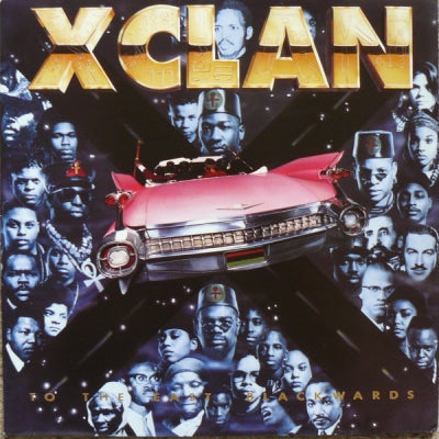 X-CLAN - To The East, Blackwards