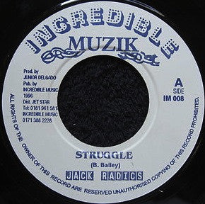 JACK RADICS - Struggle / Junior Delgado 'Version'.