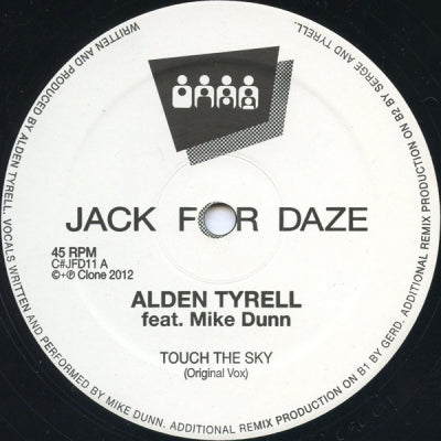 ALDEN TYRELL FEAT. MIKE DUNN - Touch The Sky