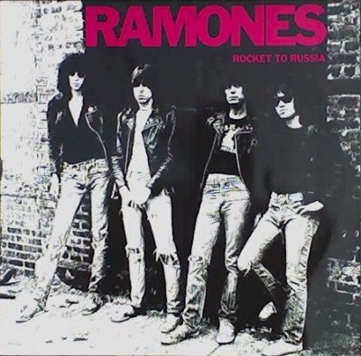 RAMONES - Rocket To Russia