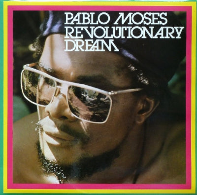 PABLO MOSES - Revolutionary Dream
