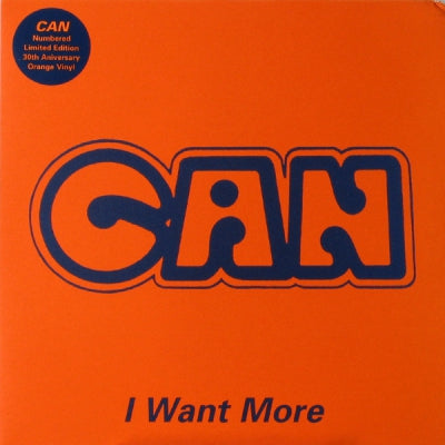 CAN - I Want More