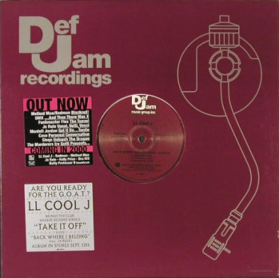 L.L. COOL J - Take It Off / Back Where I Belong