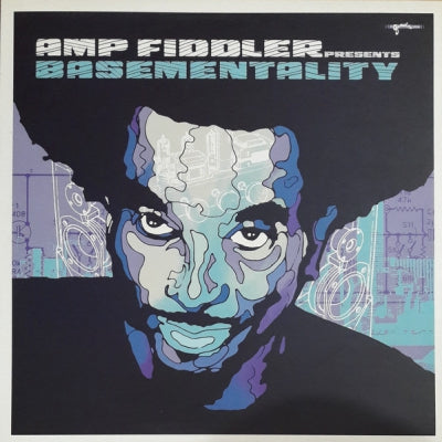 AMP FIDDLER - Basementality