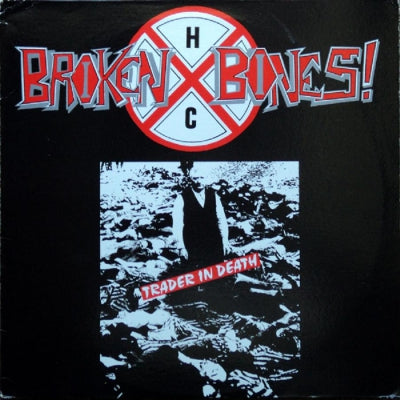 BROKEN BONES - Trader In Death