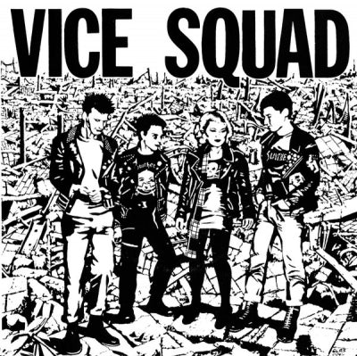VICE SQUAD - Last Rockers
