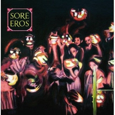 SORE EROS - Know Touching