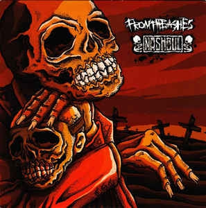 FROMTHEASHES / NASHGUL - Fromtheashes / Nashgul