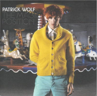PATRICK WOLF - The Magic Position