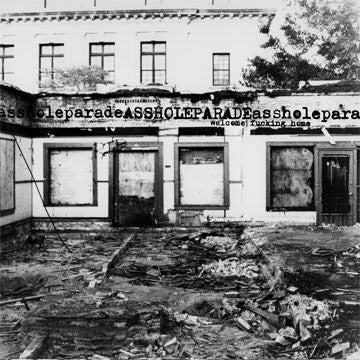 ASSHOLEPARADE - Welcome Fucking Home