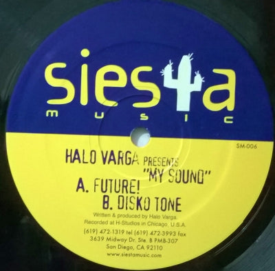 HALO VARGA PRESENTS MY SOUND - Future! / Disko Tone