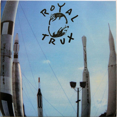 ROYAL TRUX - Cats And Dogs