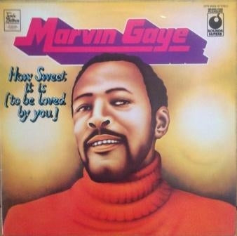 MARVIN GAYE - How Sweet It Is (To Be Loved By You)