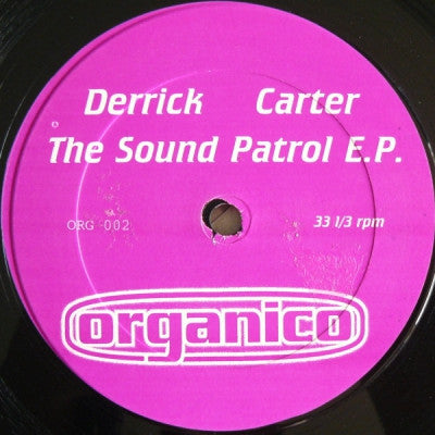 DERRICK CARTER - The Sound Patrol EP