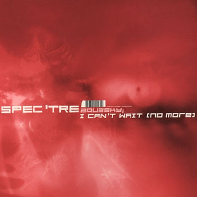 AQUASKY - Spectre / I Can't Wait (No More)