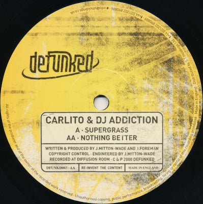 CARLITO & DJ ADDICTION - Supergrass / Nothing Better
