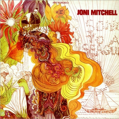JONI MITCHELL - Joni Mitchell / Song To A Seagull