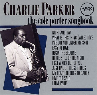 CHARLIE PARKER - The Cole Porter Songbook