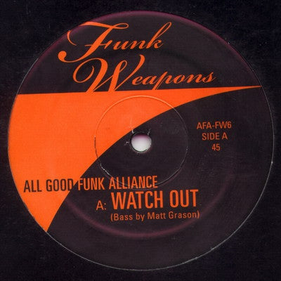 ALL GOOD FUNK ALLIANCE - Watch Out